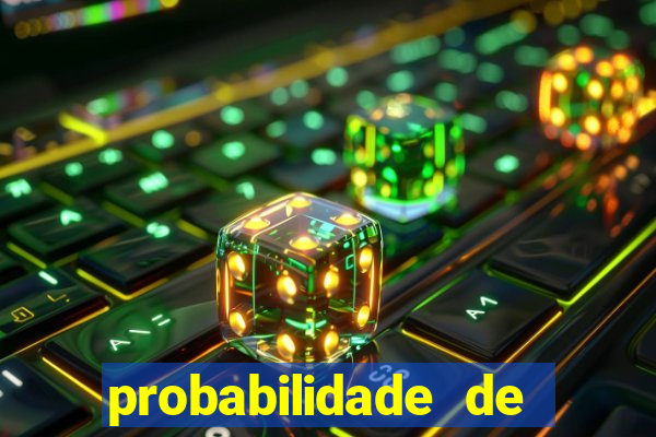 probabilidade de jogos de futebol